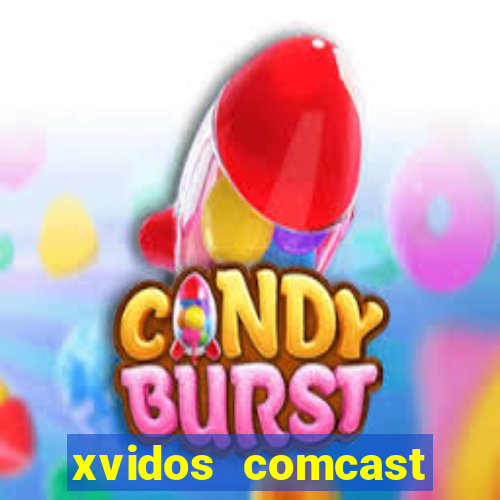 xvidos comcast xfinity customer service